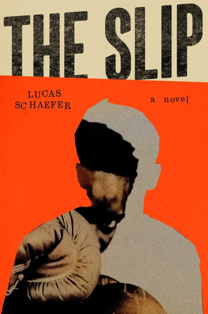 Cover of The Slip by Lucas Schaefer